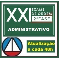 CURSO PARA EXAME OAB DIREITO ADMINISTRATIVO 2ª FASE XXI ORDEM UNIFICADO CERS 2016
