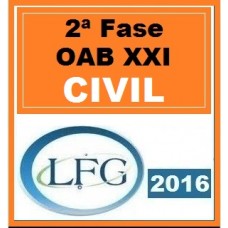 Curso para Exame OAB Direito Civil 2ª Fase XXI Exame LFG 2016