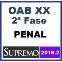 Curso para Concurso OAB FGV 2ª Fase XX Exame Unificado Direito Penal (online) Supremo 2016