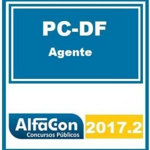 PC DF AGENTE POLICIA CIVIL DISTRITO FEDERAL ALFACON 2017.2