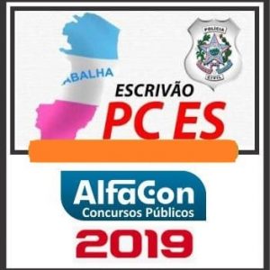 PC ES (ESCRIVÃO) POS EDITAL ALFACON 2019.2