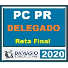 PC PR – Delegado Civil – Reta Final (PÓS EDITAL) DAMÁSIO 2020.1