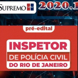 PC RJ Inspetor da Polícia Civil do Rio de Janeiro – Supremo 2020.1