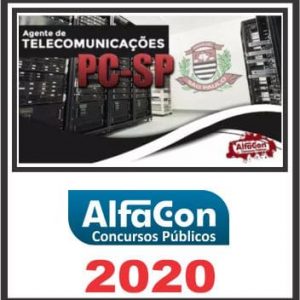 PC SP (AGENTE DE TELECOMUNICAÇÕES) ALFACON 2020.1