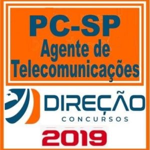 PC SP (AGENTE DE TELECOMUNICAÇÕES) Direção Concursos 2019.1
