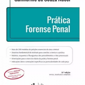 Pratica Forense Penal – Guilherme De Souza Nucci