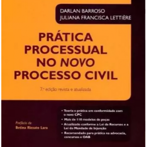 Prática Processual Civil No Novo Cpc 2016 – Darlan Barroso