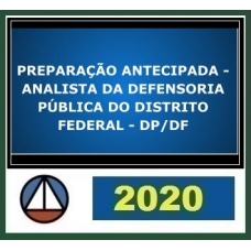 PREPARAÇÃO ANTECIPADA – ANALISTA DA DEFENSORIA PÚBLICA DO DISTRITO FEDERAL – DP/DF CERS 2020.1