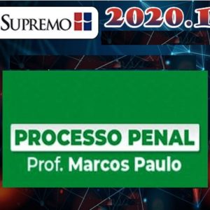 Processual Penal – Marcos Paulo – Supremo 2020.1