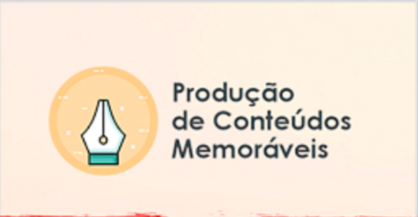 Produção de Conteúdos Memoráveis – Henrique Carvalho 2020.1
