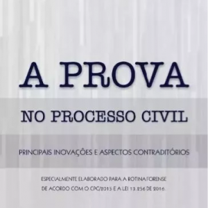 A Prova No Processo Civil – Bruno Augusto Cunha – 2016