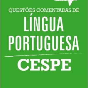 Questões Comentadas Língua Portuguesa – Duda Nogueira 2016