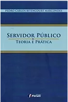 Servidor Público – Pedro Carlos Bitencourt M. 2016