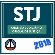 STJ Oficial de Justiça – (Superior Tribunal de Justiça) CERS 2018.1