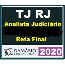 Reta Final TJ RJ Analista Judiciário Controle Externo – PÓS EDITAL DAMÁSIO 2020.1