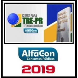 TRE PR (TÉCNICO JUDICIÁRIO) ALFACON 2019.2
