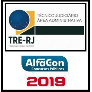 TRE RJ (TÉCNICO JUDICIÁRIO) ALFACON 2019.2