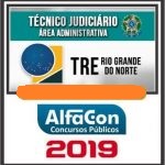 TRE RN (TÉCNICO ADMINISTRATIVO) ALFACON 2019.1