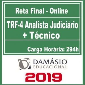 TRF-4 (ANALISTA JUDICIÁRIO + TECNICO) RETA FINAL 2019.2