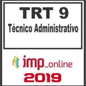 TRT 9 PR (TECNICO ADMINISTRATIVO) IMP 2019.1