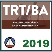 TRT BA Analista Administrativo Tribunal Regional do Trabalho da Bahia CERS 2019.1