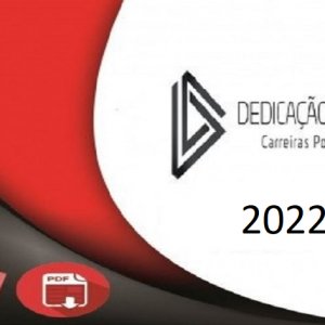 PC-ES – RETA FINAL DELEGADO ESPÍRITO SANTO – DEDICACAO DELTA 2022.2